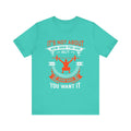 Il ne s’agit pas de savoir à quel point vous êtes bon Tee-shirt unisexe 