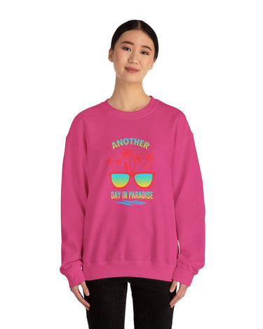 Another Day In Paradise Unisex Sweatshirt - RC’nSONS