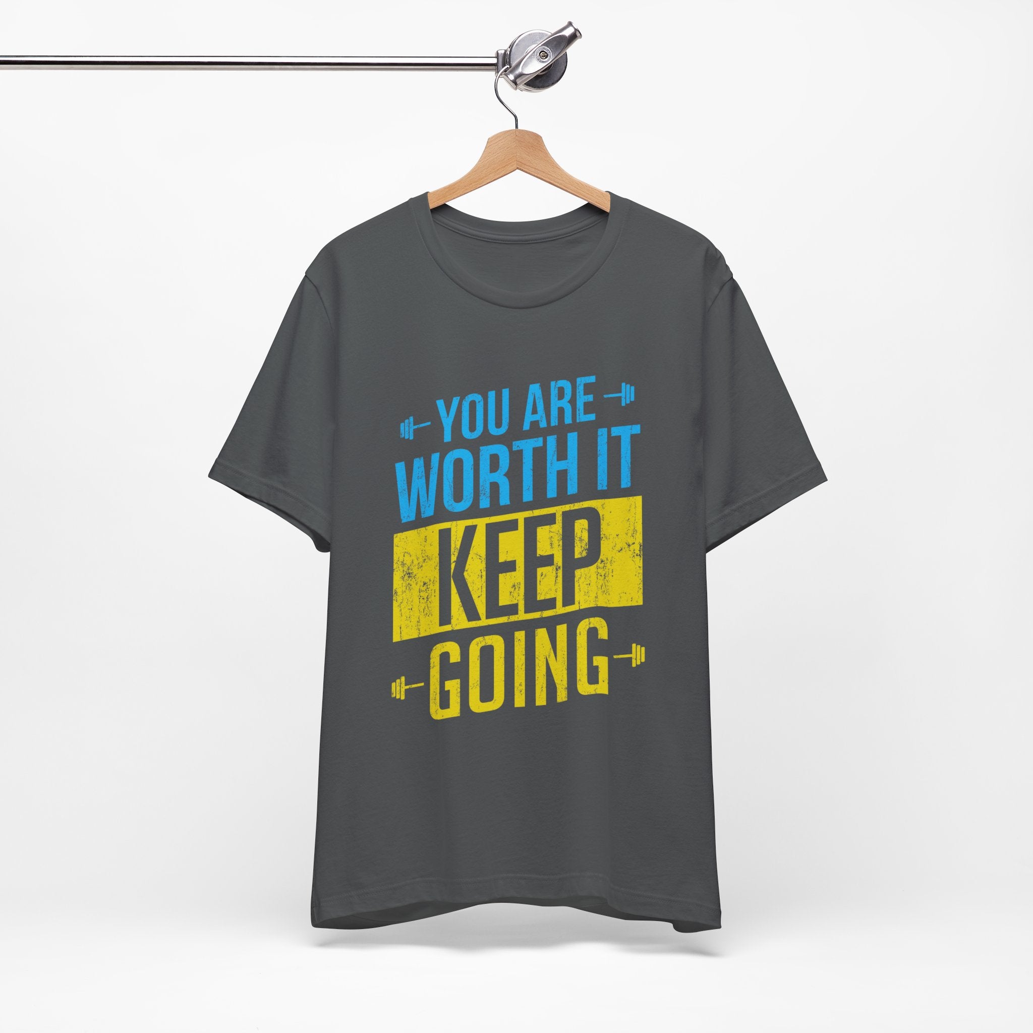 Vous en valez la peine, continuez, tee-shirt unisexe 