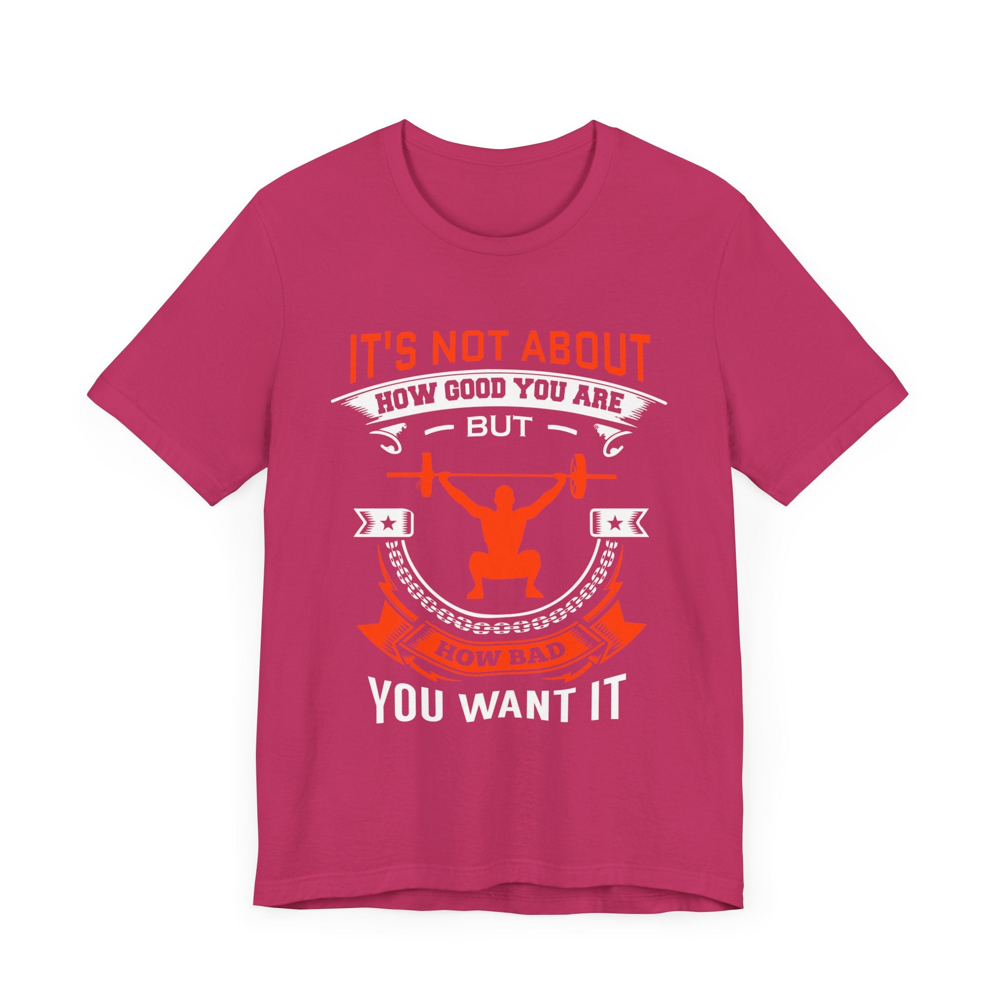 Il ne s’agit pas de savoir à quel point vous êtes bon Tee-shirt unisexe 