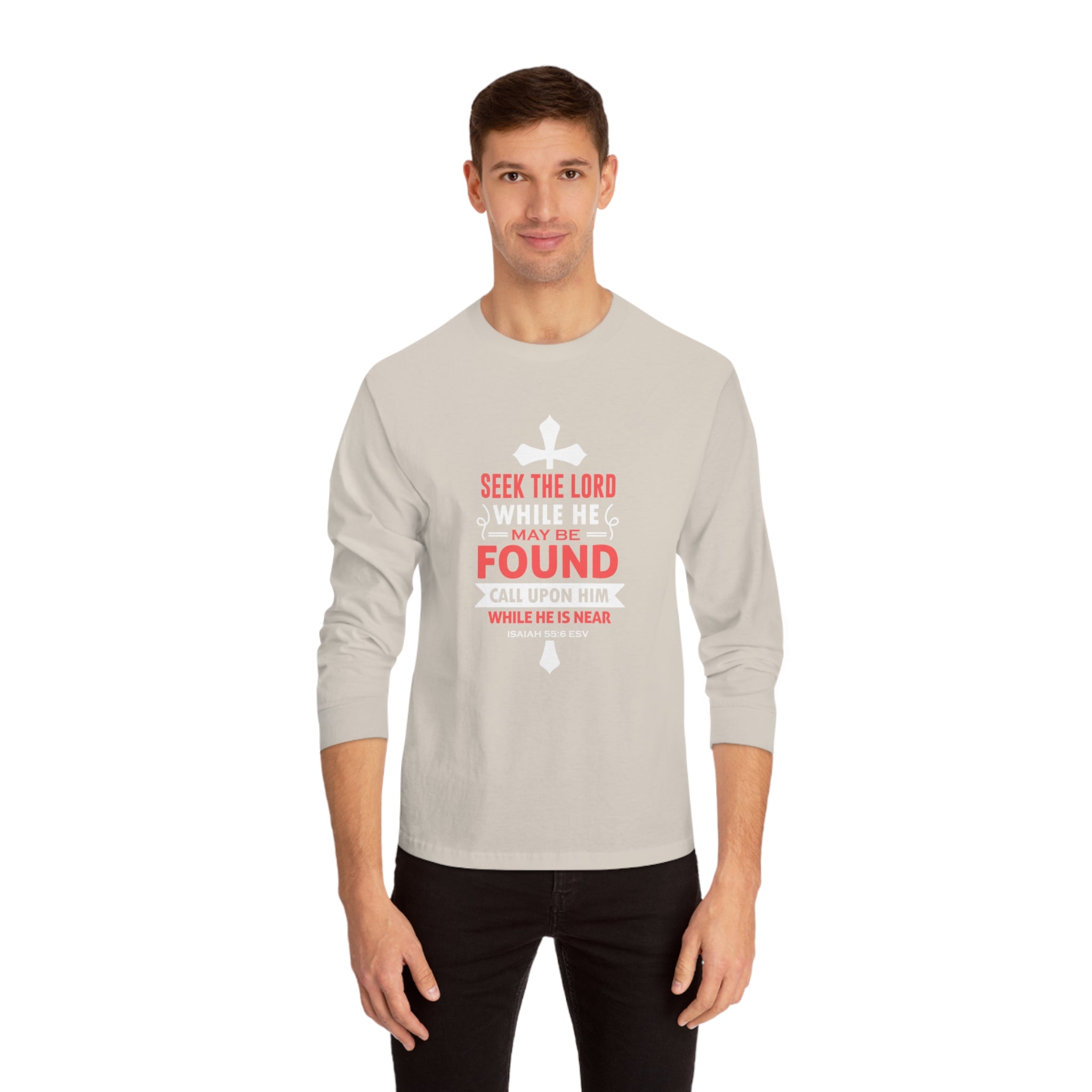 Seek The Lord Long Sleeve