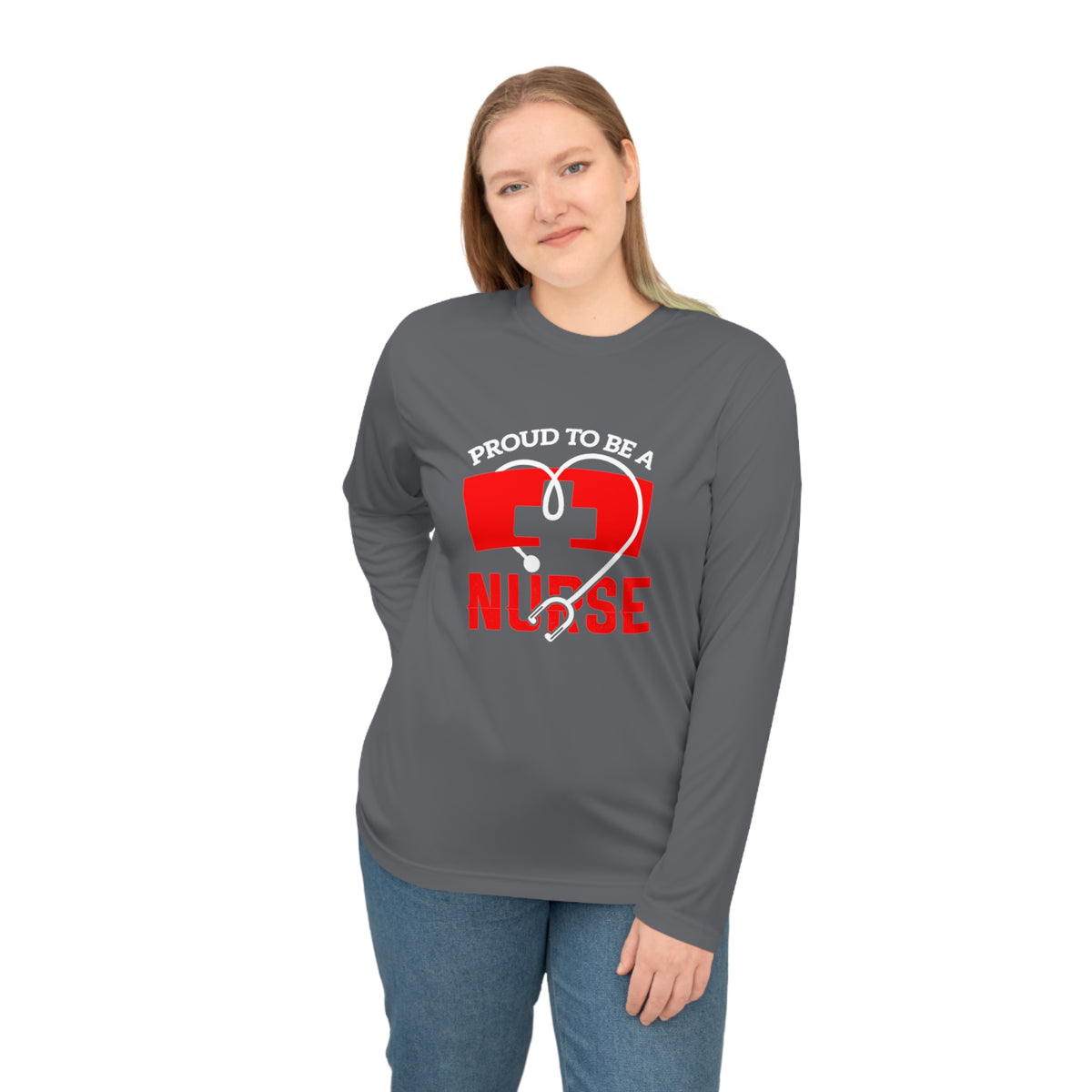 Proud To Be A Nurse Long Sleeve