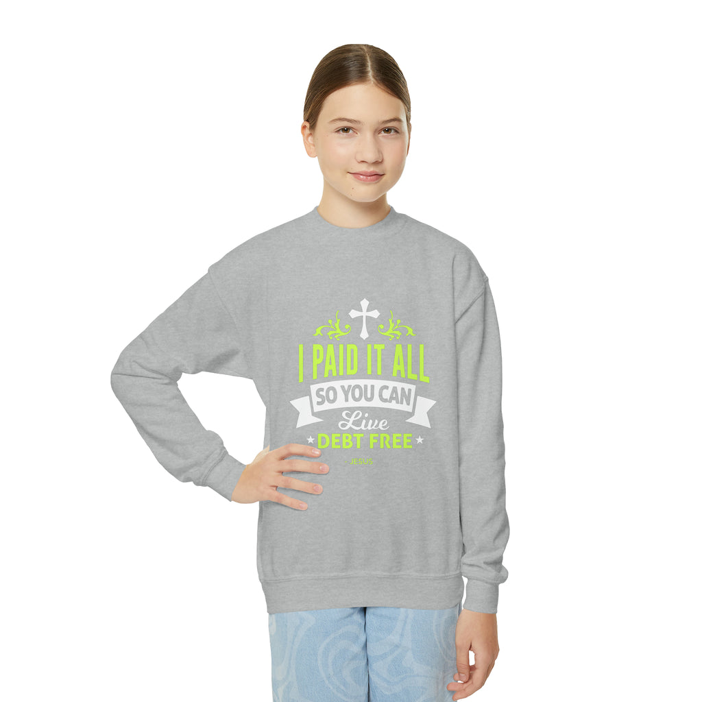 I Paid It All Sweatshirt