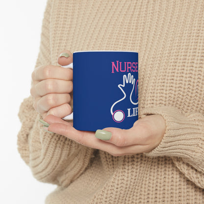 Nurse Life Mug