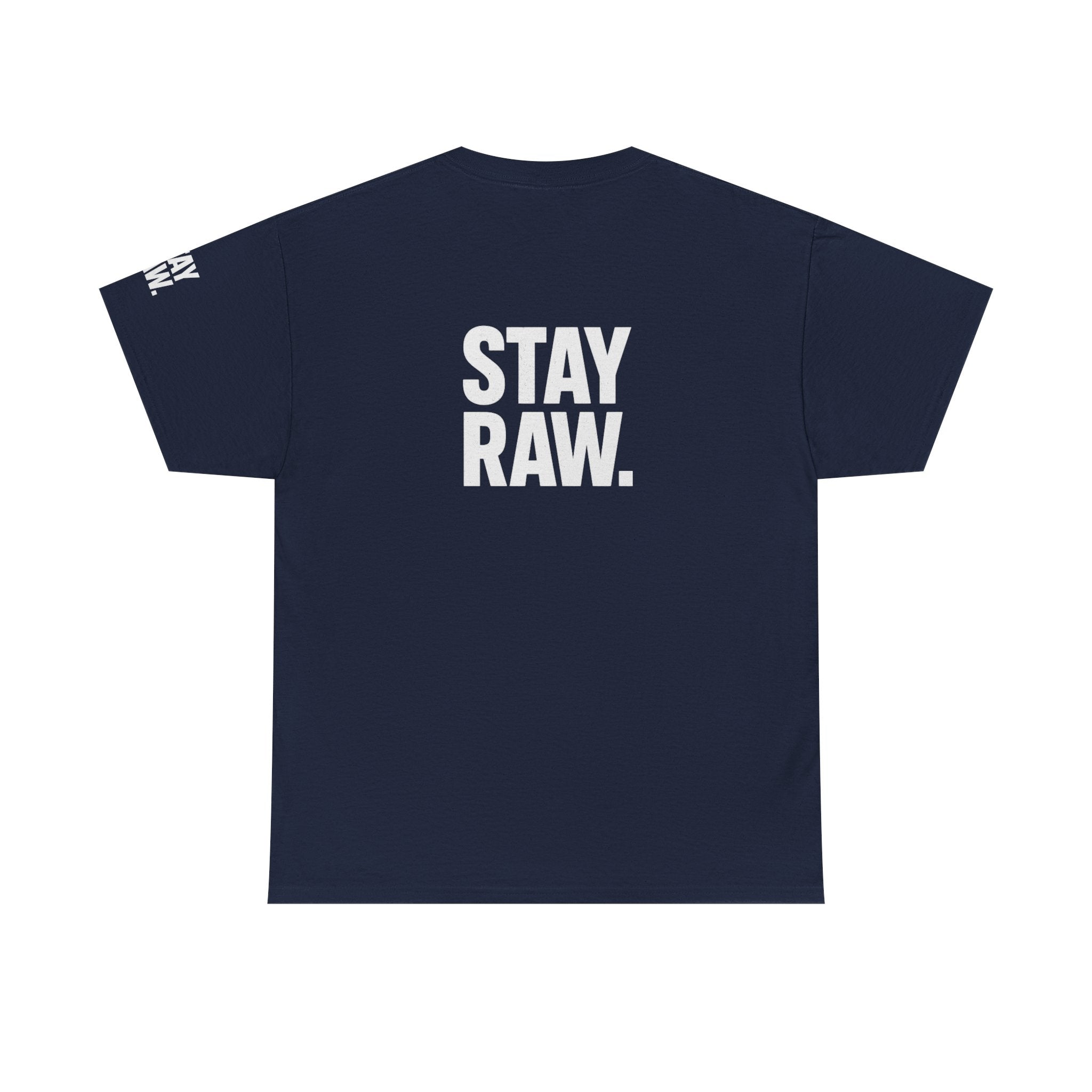 Raw Energy Unisex Tee - Stay Raw, Casual Wear, Street Style, Everyday Outfit, Graphic Tee, Gift for Him/Her Printify