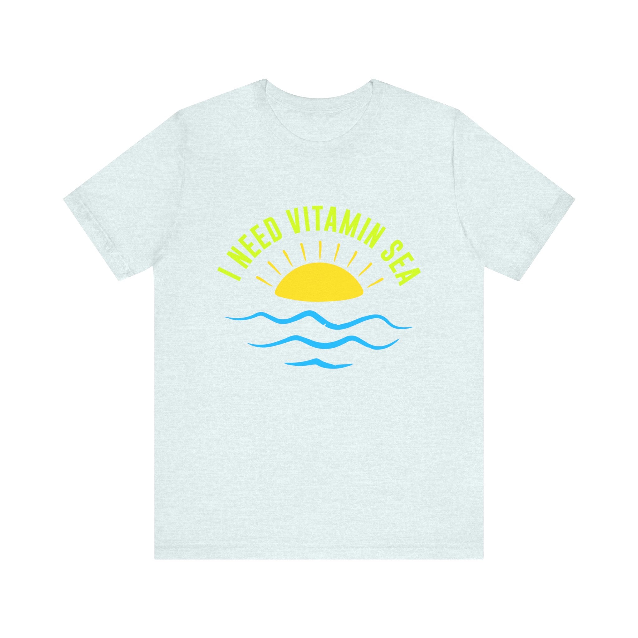 J’ai besoin de vitamine Sea Tee unisexe 