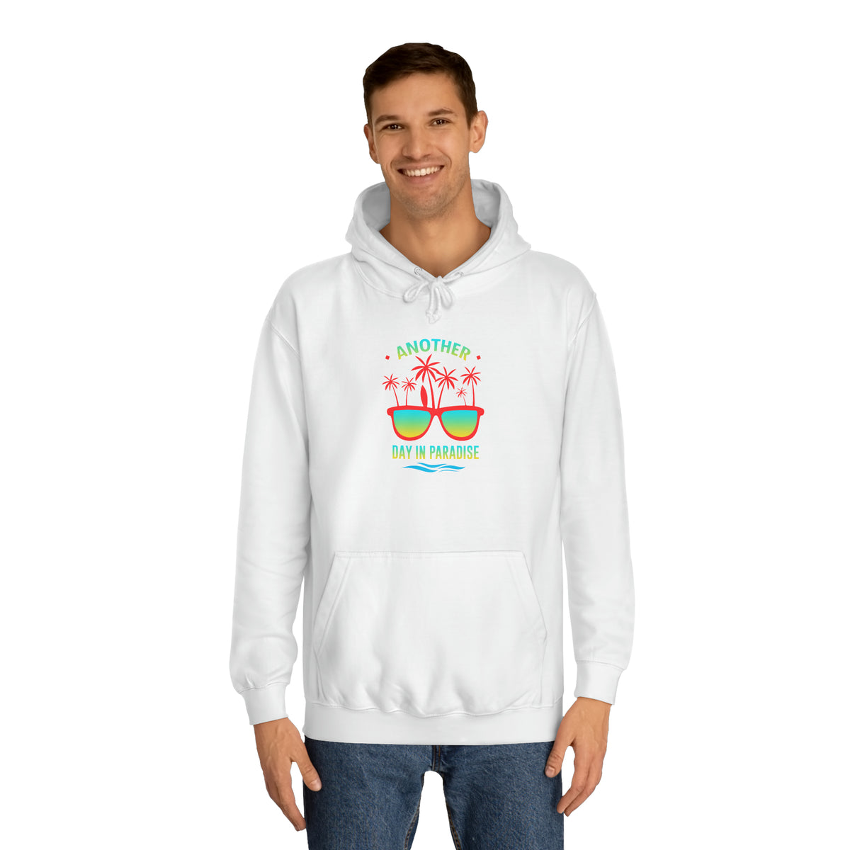 Another Day In Paradise Unisex Hoodie