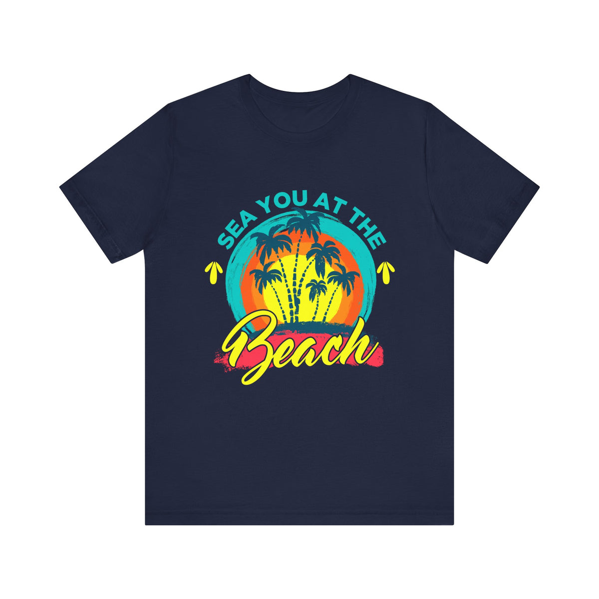 Sea You At The Beach Tee-shirt unisexe 