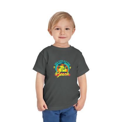Sea You At The Beach Toddler Tee