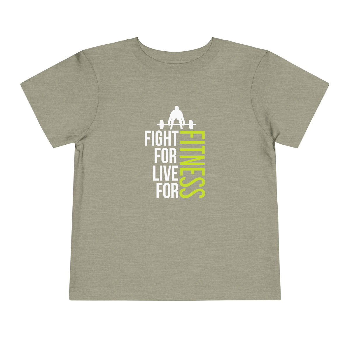 Fight For Live For Fitness Toddler Tee