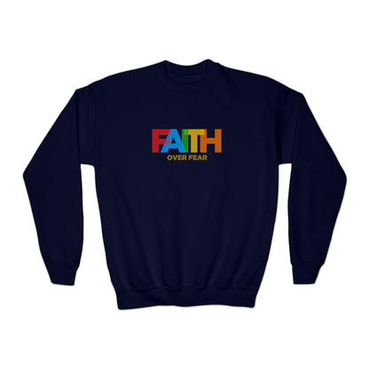 Faith Over Fear Sweatshirt