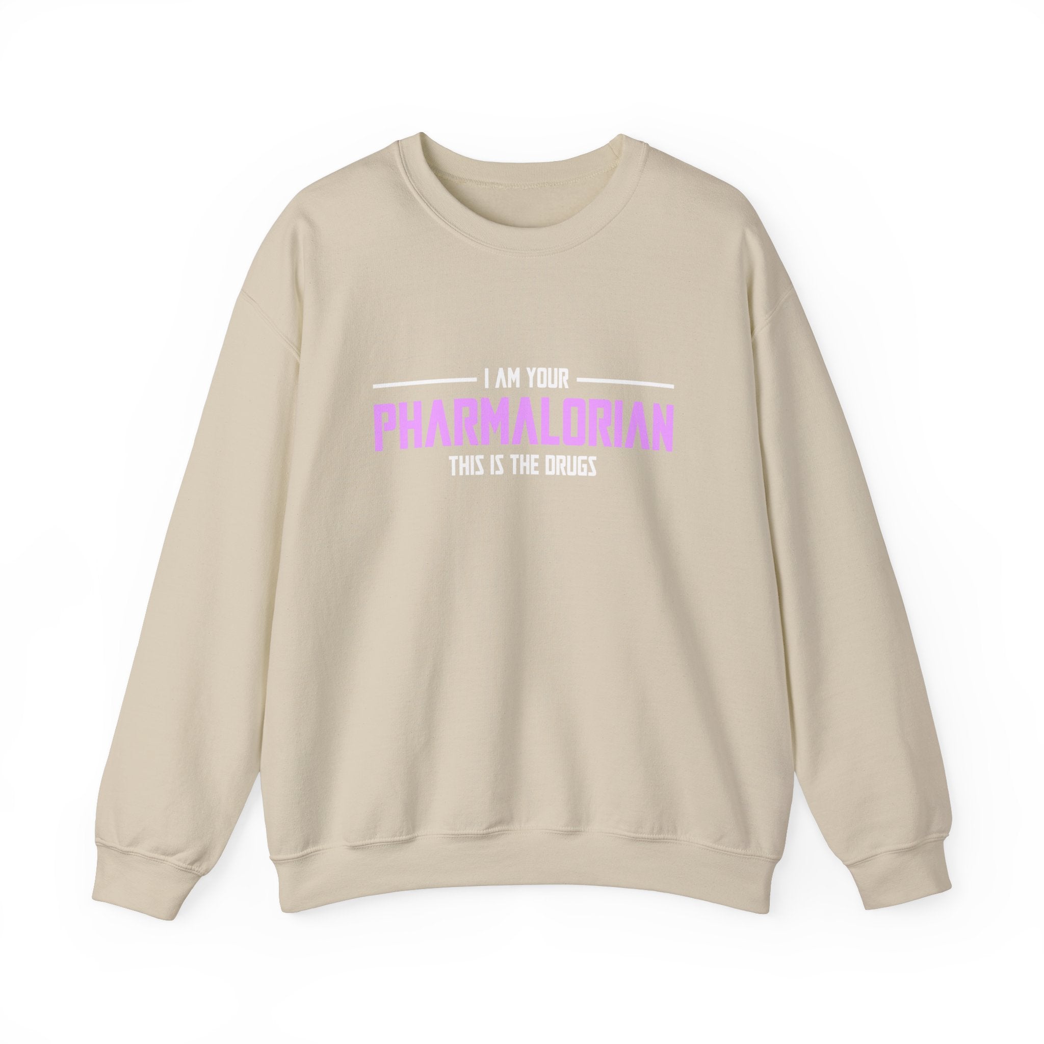 Je suis votre sweat-shirt unisexe pharmacolorien 