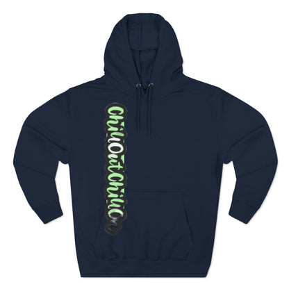 ChilloutChillOn Fleece Hoodie