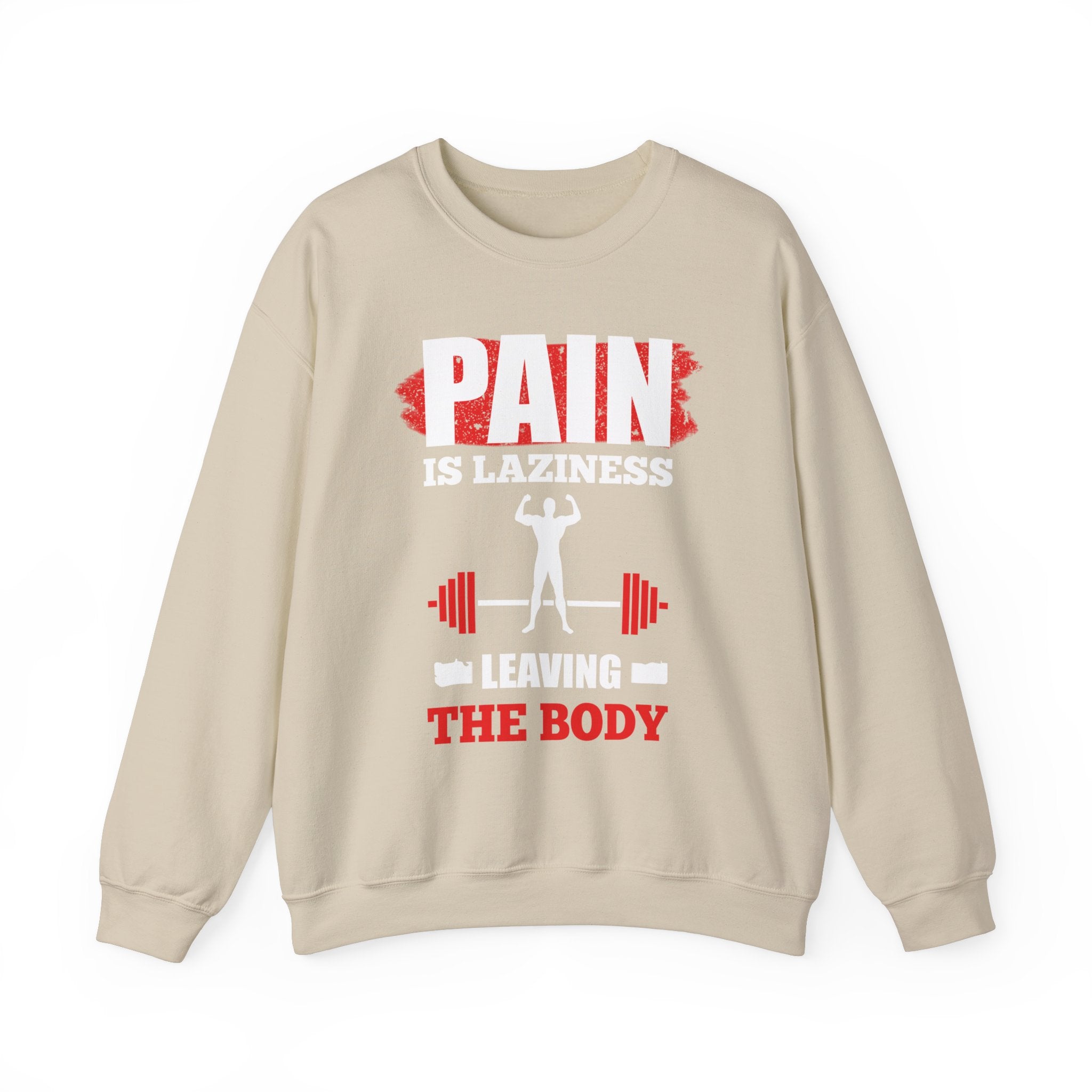 La douleur est la paresse Sweat-shirt unisexe 