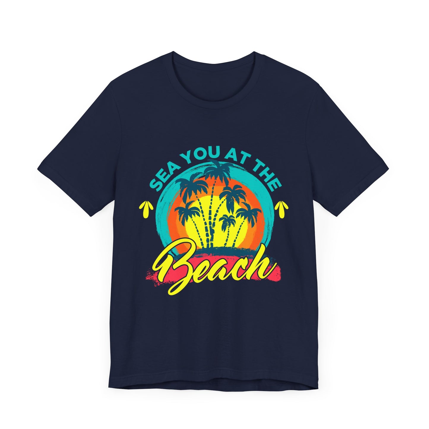 Sea You At The Beach Tee-shirt unisexe 