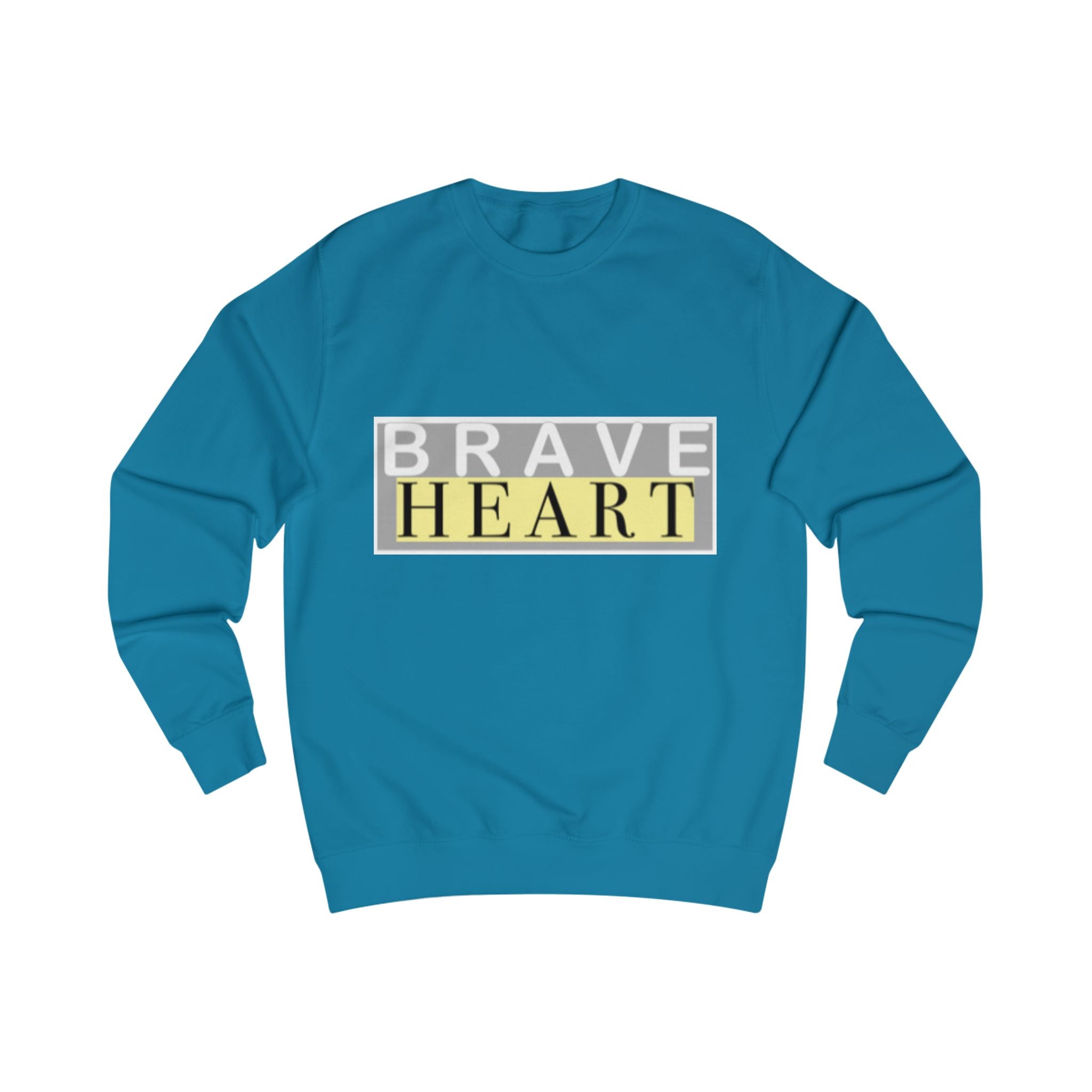 Brave Heart Unisex Sweatshirt - Motivational Gift, Cozy Casualwear, Positive Vibes, Birthday Present, Inspirational Apparel