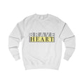Brave Heart Unisex Sweatshirt - Motivational Gift, Cozy Casualwear, Positive Vibes, Birthday Present, Inspirational Apparel