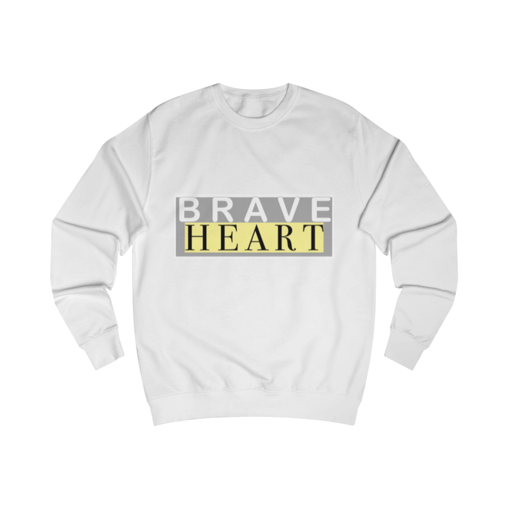 Brave Heart Unisex Sweatshirt - Motivational Gift, Cozy Casualwear, Positive Vibes, Birthday Present, Inspirational Apparel