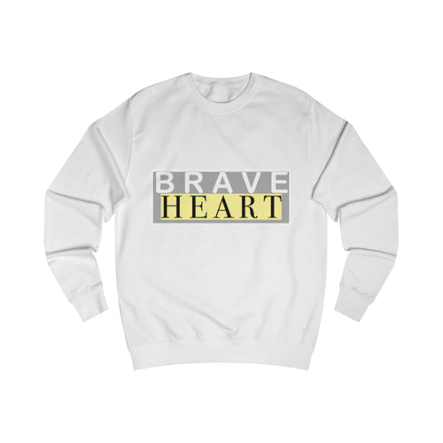 Brave Heart Unisex Sweatshirt - Motivational Gift, Cozy Casualwear, Positive Vibes, Birthday Present, Inspirational Apparel