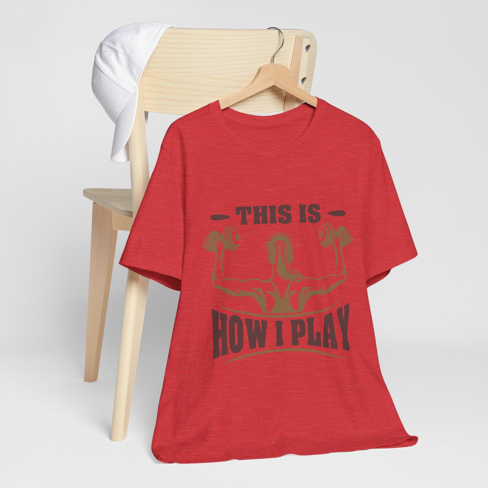 C’est comme ça que je joue au tee-shirt unisexe 