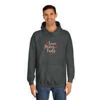 Love Never Fails Unisex Hoodie