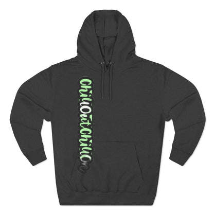 ChilloutChillOn Fleece Hoodie