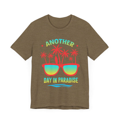 Another Day In Paradise Unisex Tee
