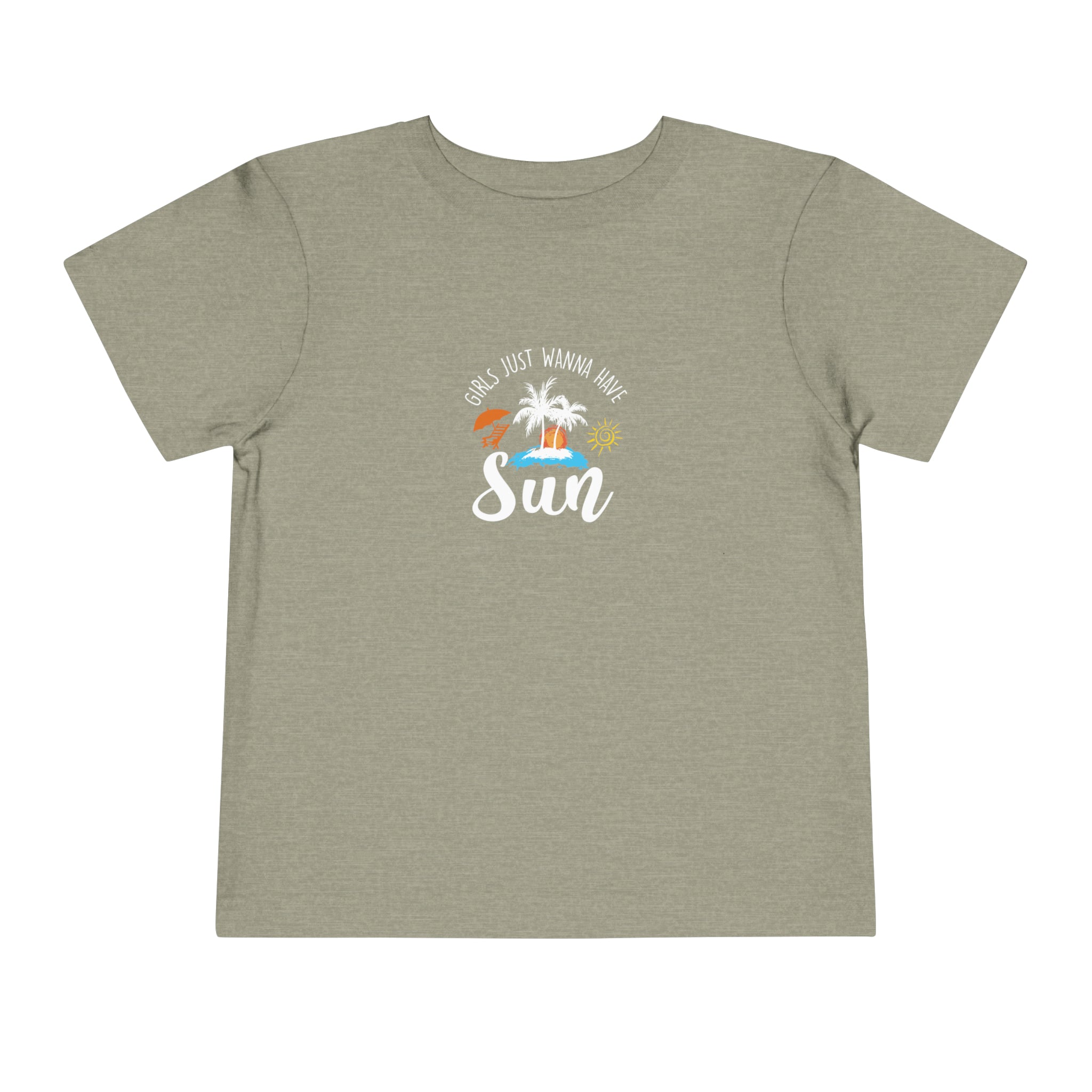Girls Just Wanna Have Sun Toddler Tee