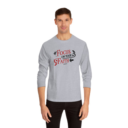 Focus On Your Faith Long Sleeve