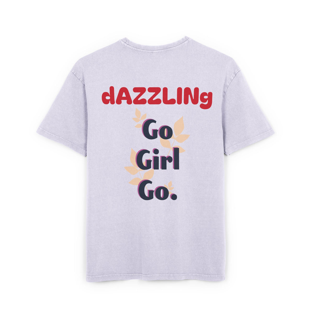 Oversize Tee - Dazzling 'Go Girl Go' Design