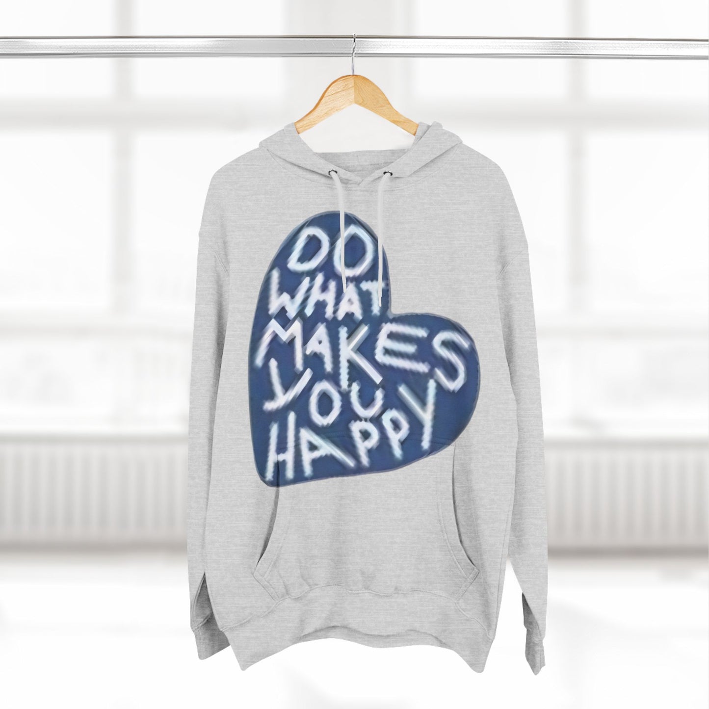 Unisex  what makes you happy Hoodie