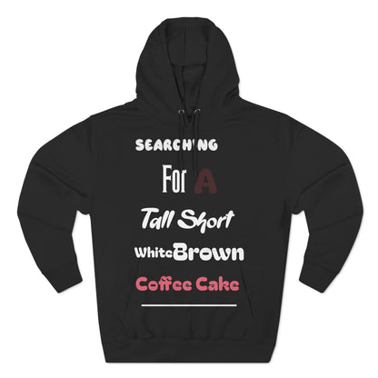 Take Me Out For Coffee Cake Fleece Hoodie