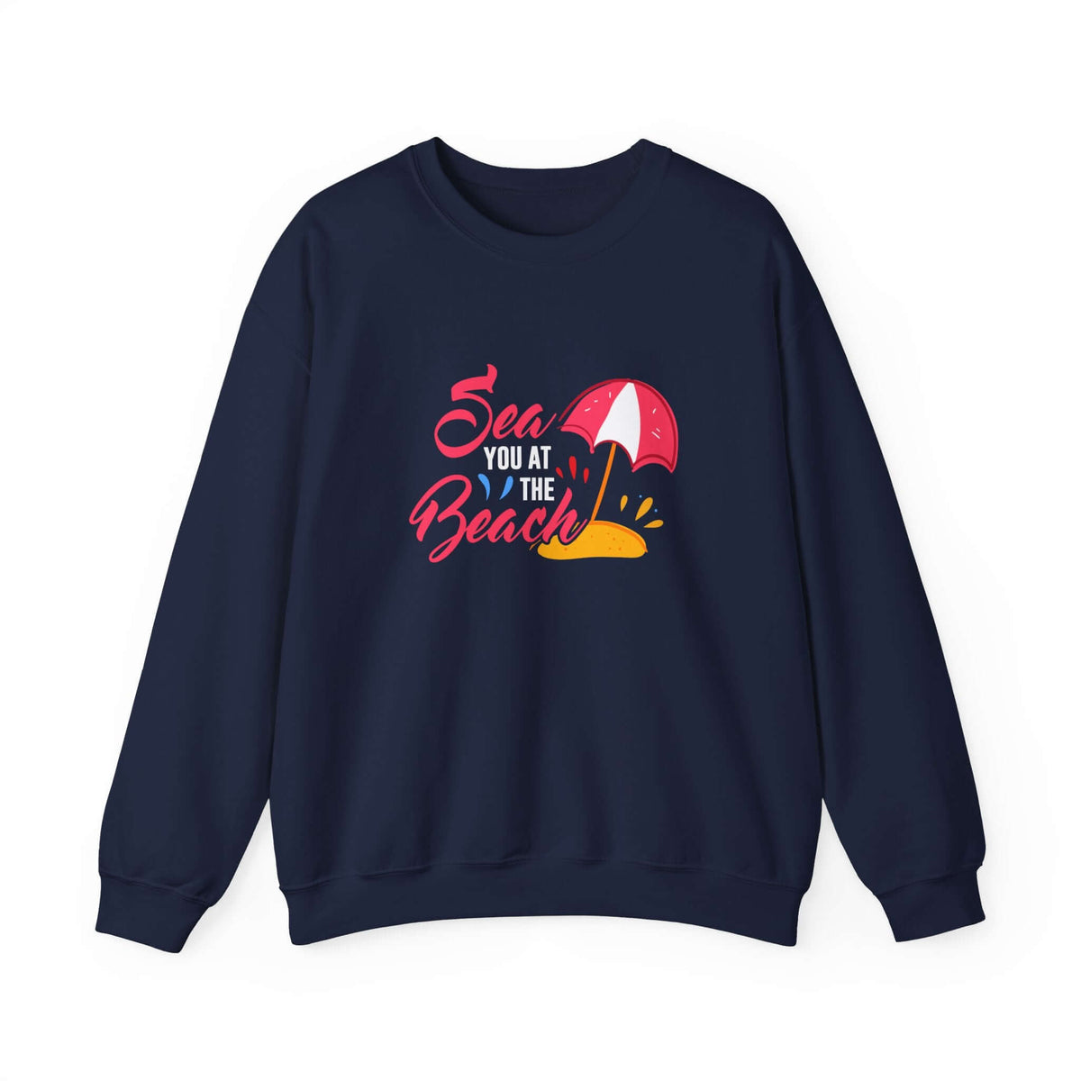 Sea You At The Beach Unisex Sweatshirt - RC’nSONS