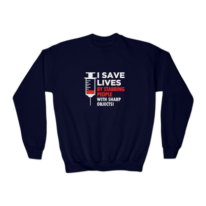 I Save Lives Sweatshirt