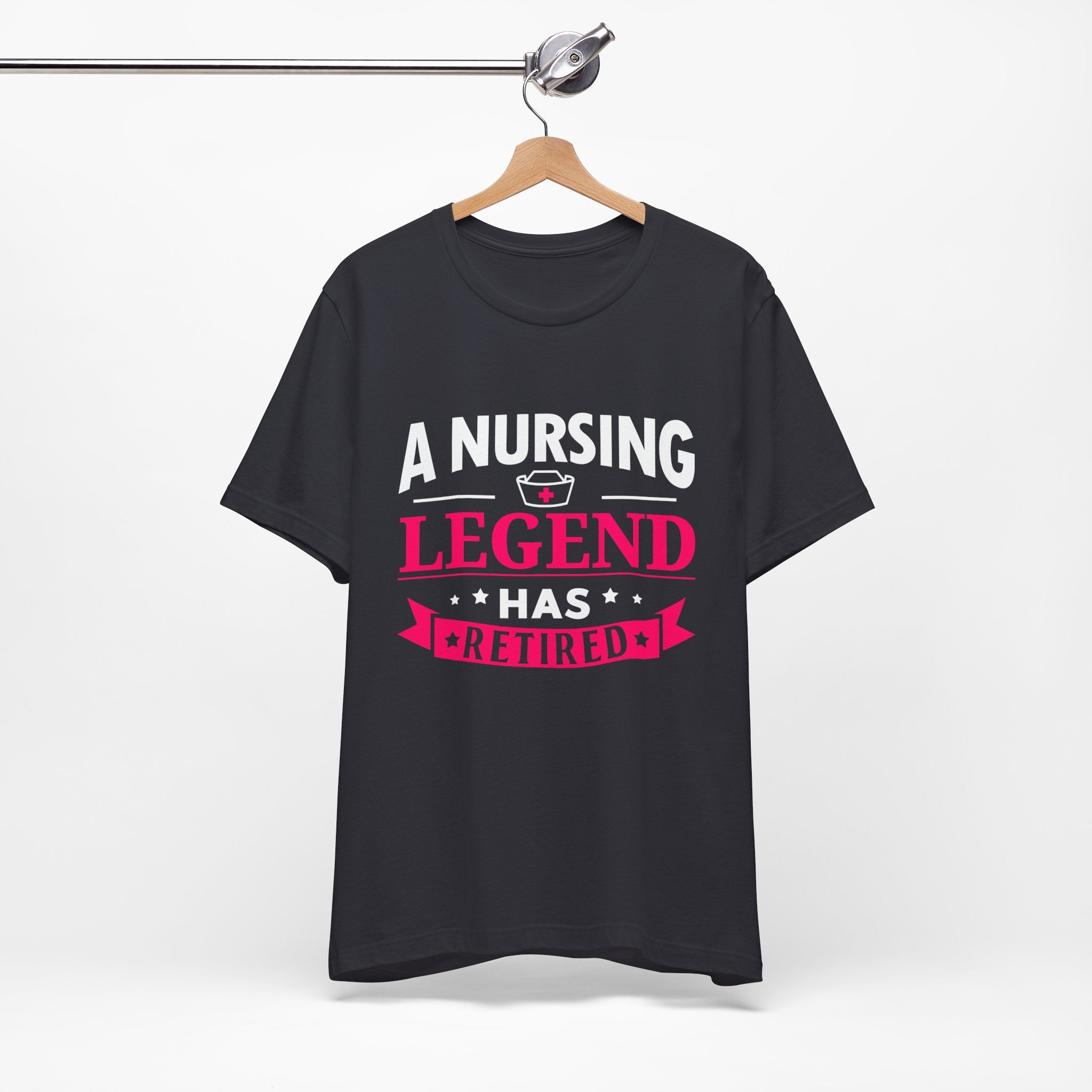A Nursing Legend Has Retired Unisex Tee