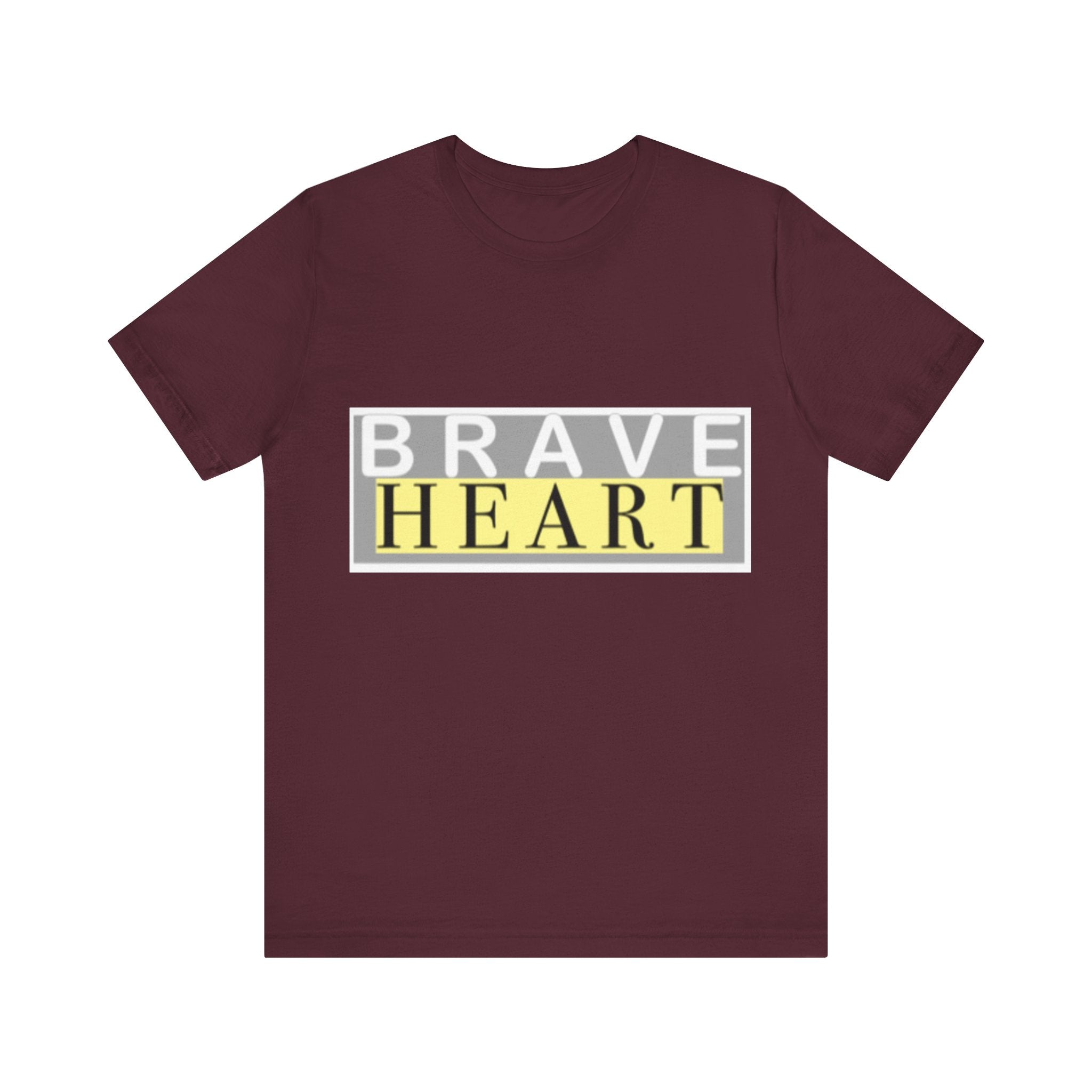 Brave Heart Unisex Tee, Inspirational T-Shirt, Gift for Champions, Casual Wear, Motivational Apparel