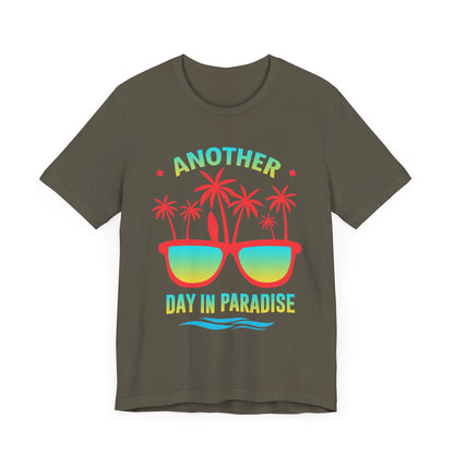 Another Day In Paradise Unisex Tee