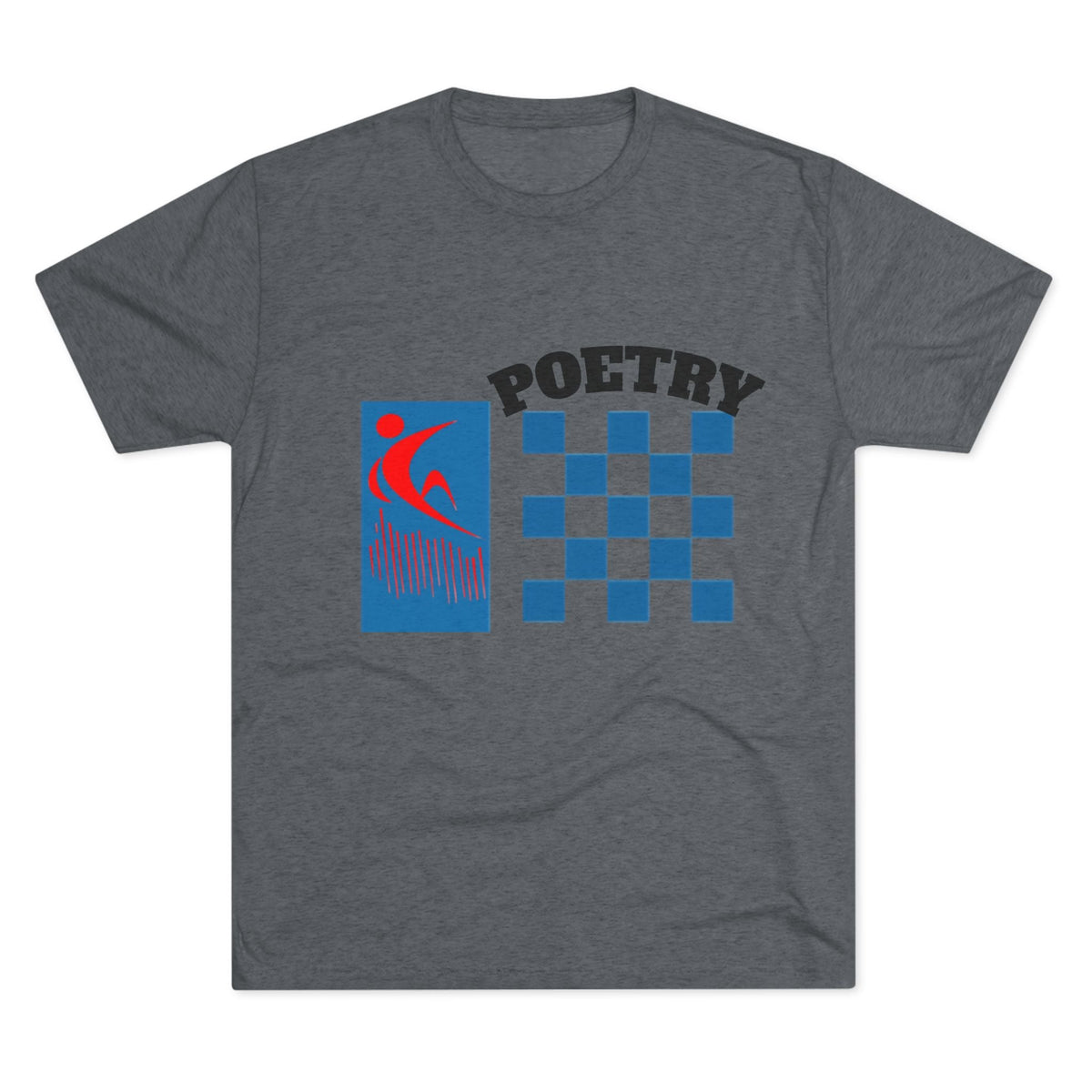 Poetry Inspired Unisex Tri-Blend Crew Tee - Soft Casual Wear for Artistic Souls, Perfect for Poetry Lovers, Gift for Writers, Creative [...] Printify