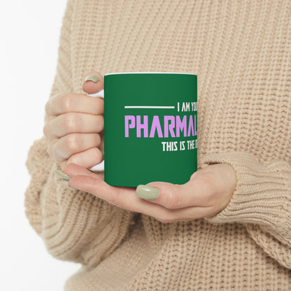I Am Your Pharmalorian Mug