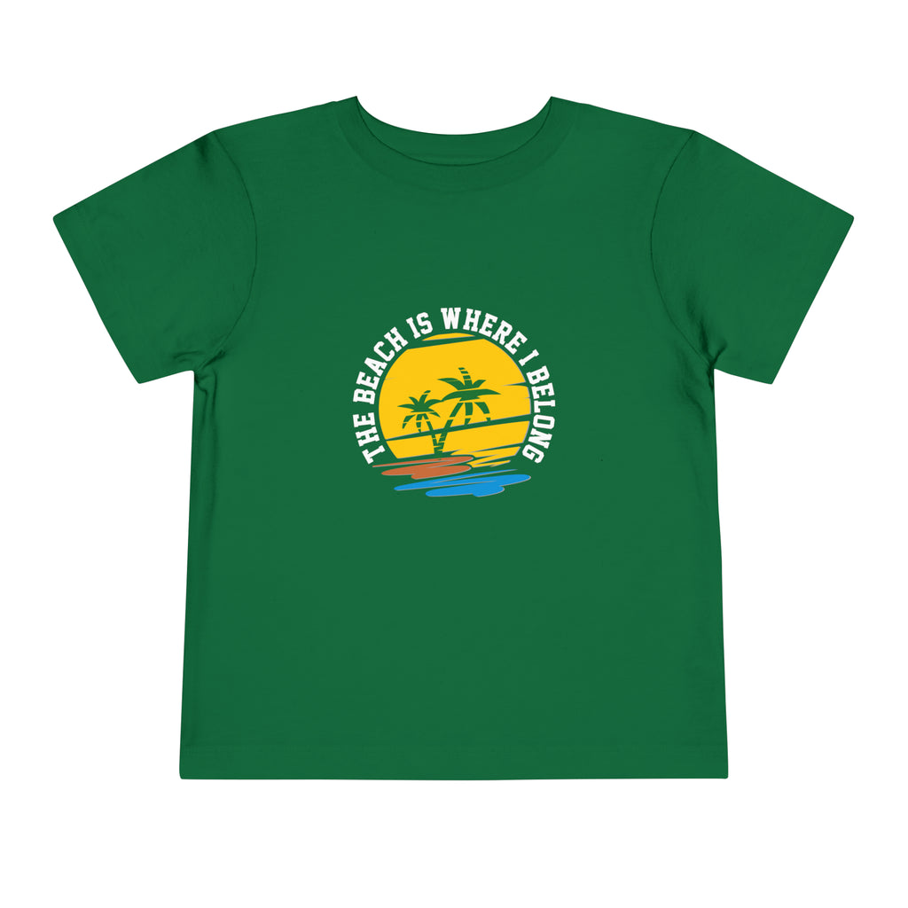 The Beach Is Where I Belong Toddler Tee