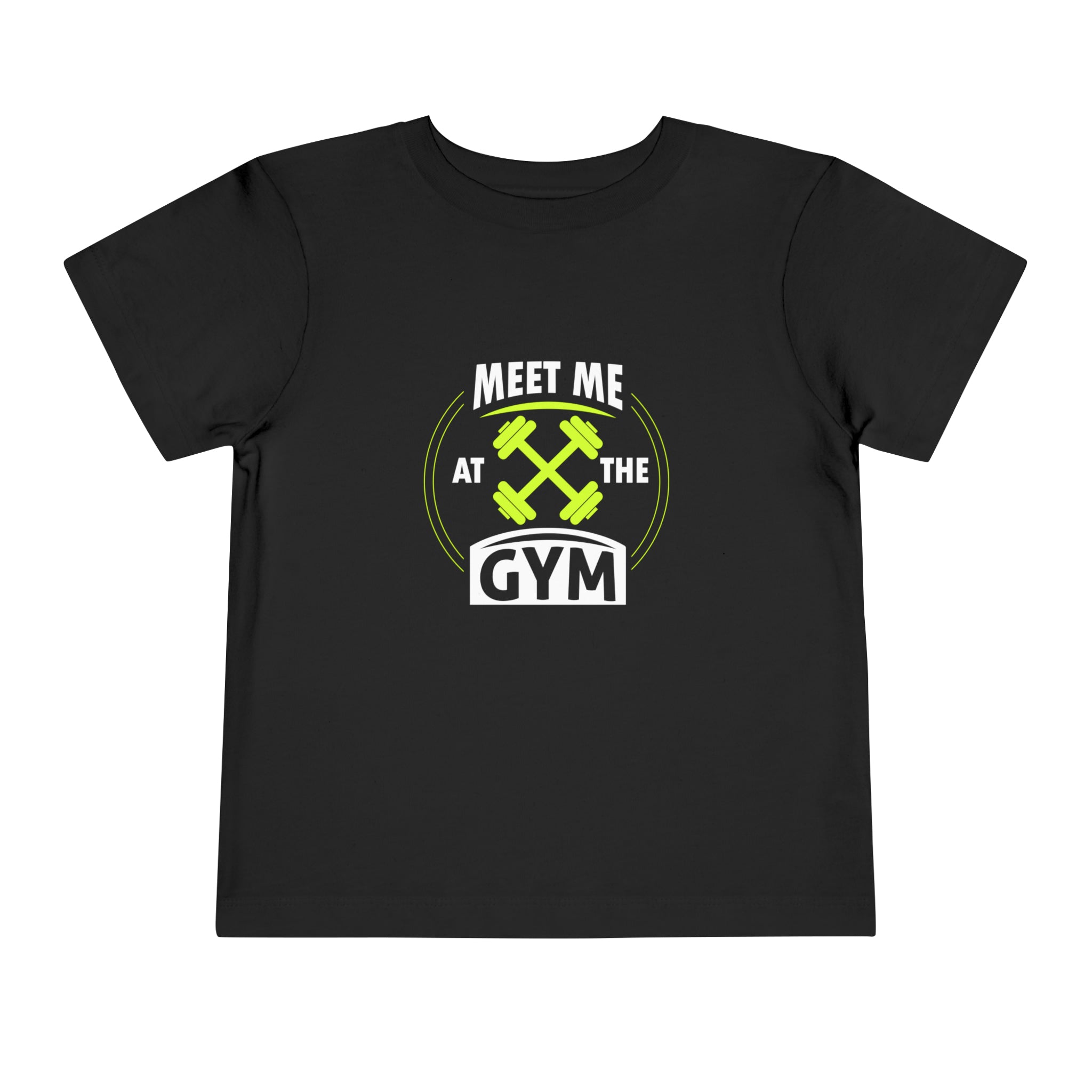 Rencontrez-moi au gymnase T-shirt pour tout-petits 