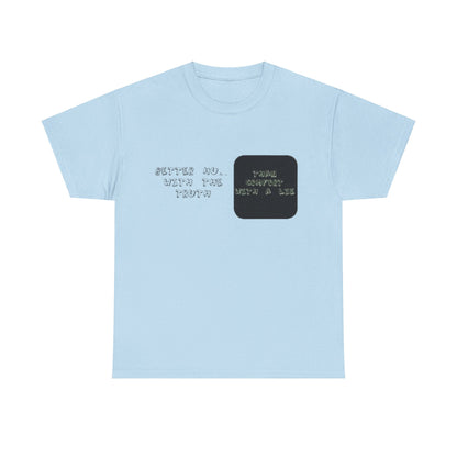 Unisex Heavy Cotton Truth Tee