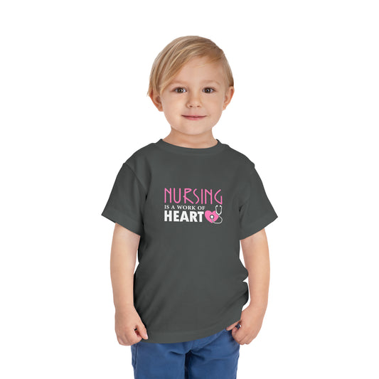 Nursing Is A Way Of Heart Toddler Tee