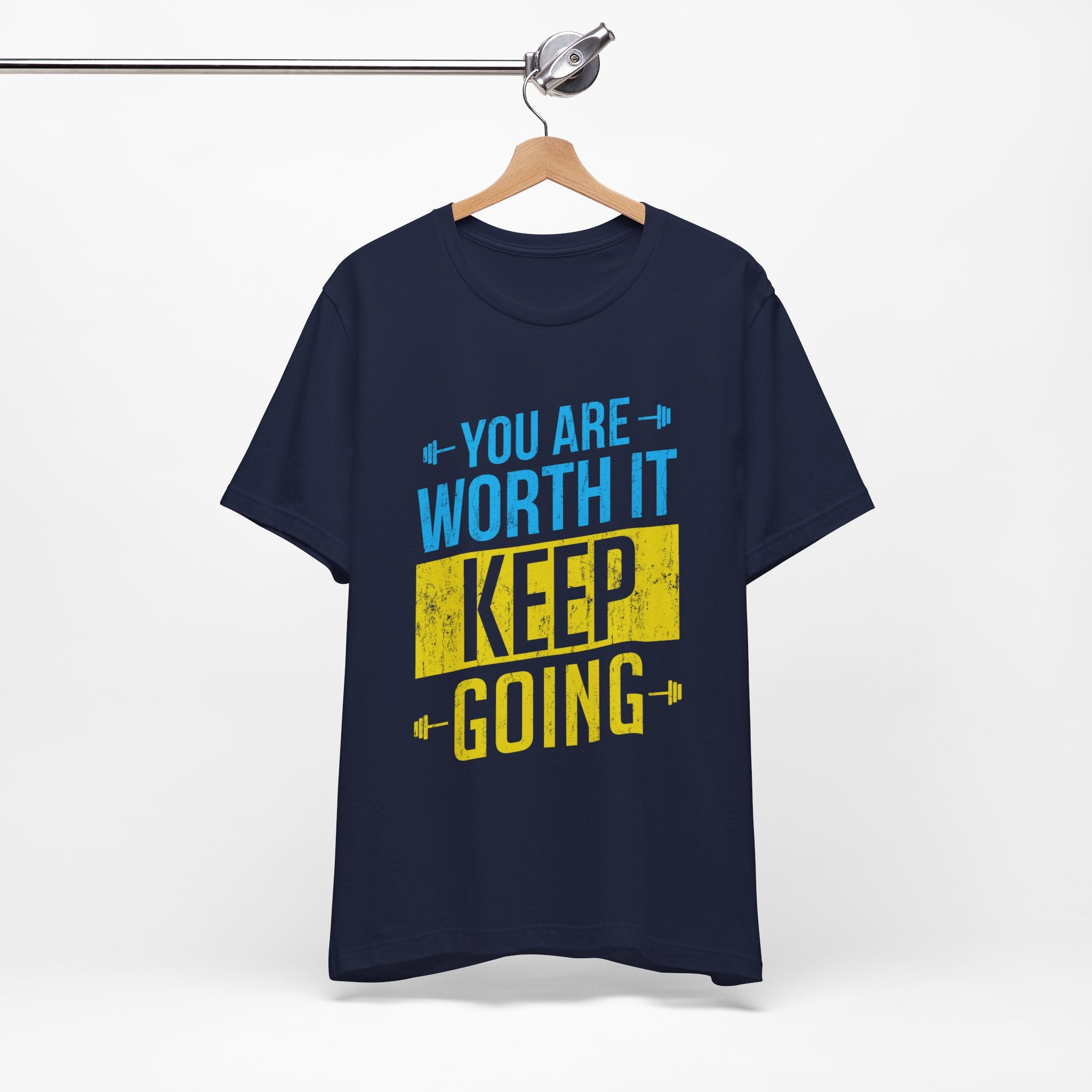 Vous en valez la peine, continuez, tee-shirt unisexe 
