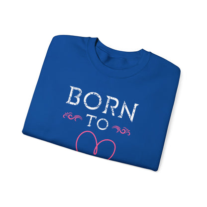 Born To Cure Unisex Sweatshirt