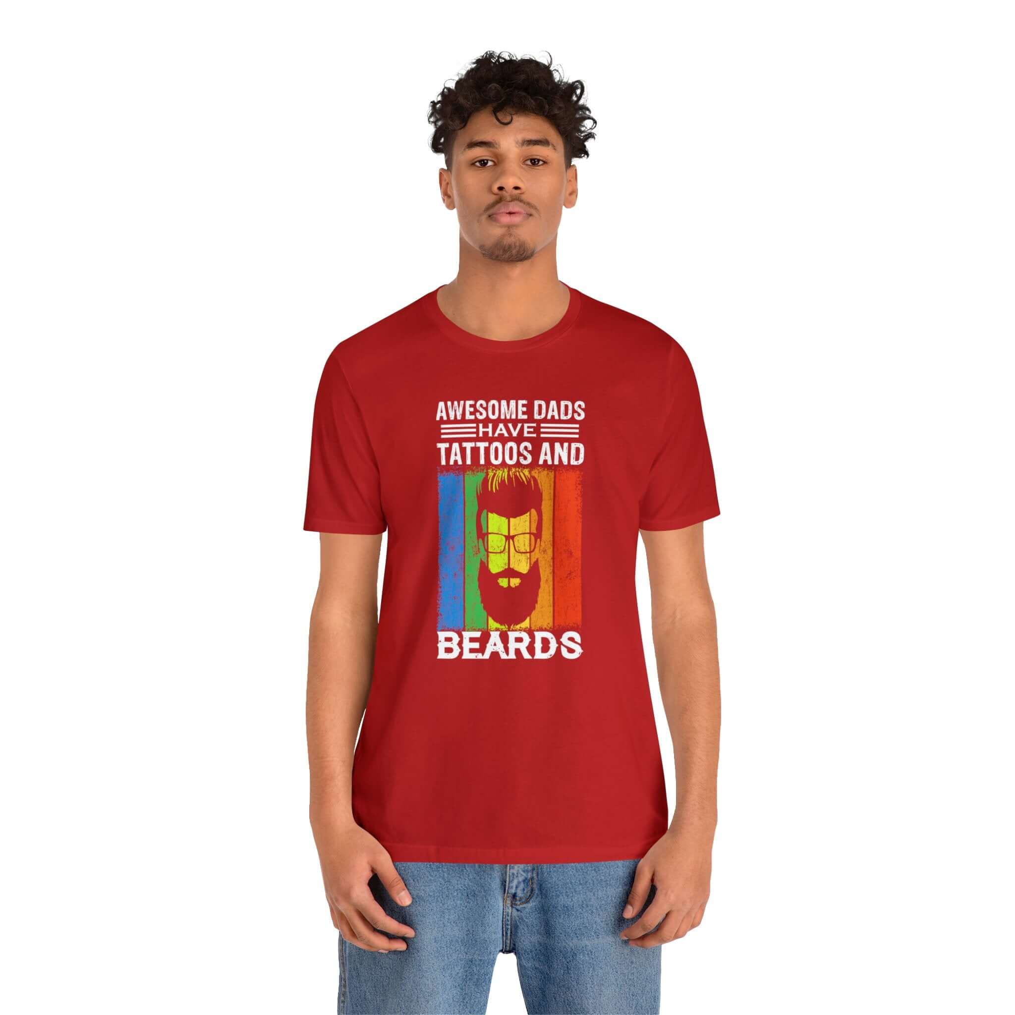 Awesome Dads Have Tattoos And Beards Unisex Tee - RC’nSONS