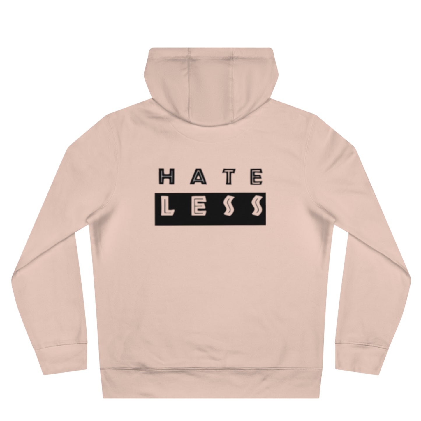 King Hate Less Hooded Sweatshirt - Promote Positivity and Kindness