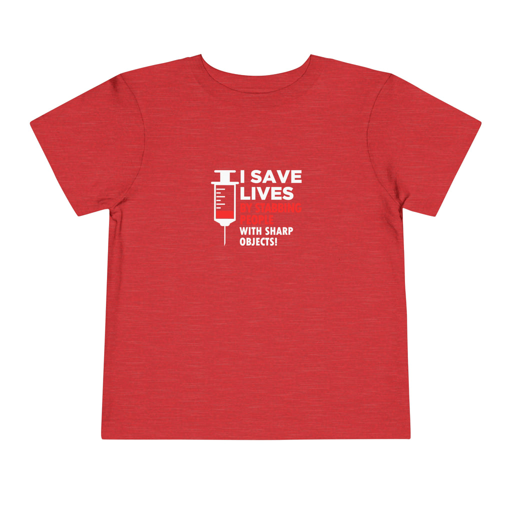 I Save Lives Toddler Tee
