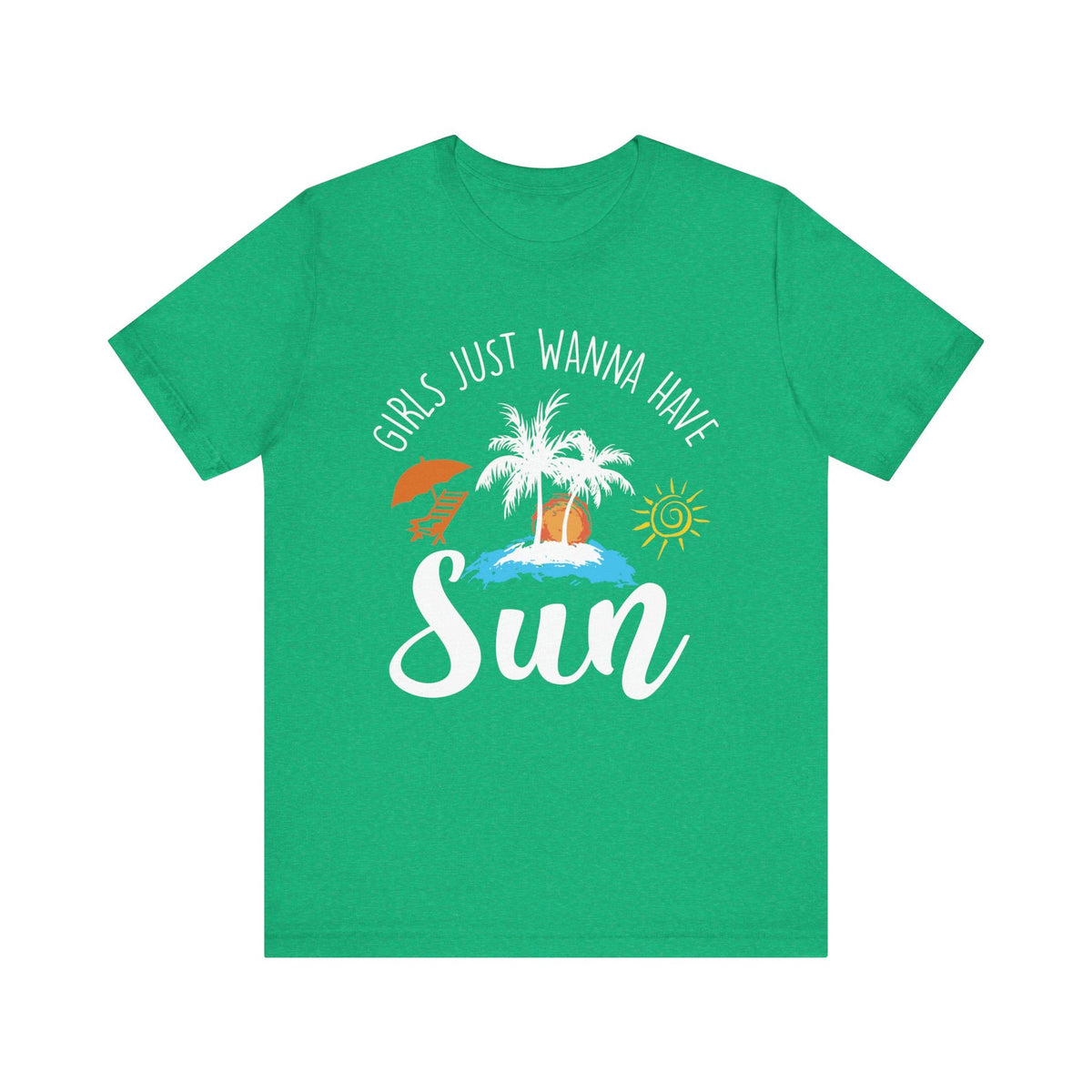 Girls Just Wanna Have Sun Unisex Tee Printify