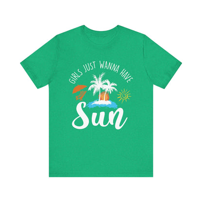 Girls Just Wanna Have Sun Unisex Tee Printify